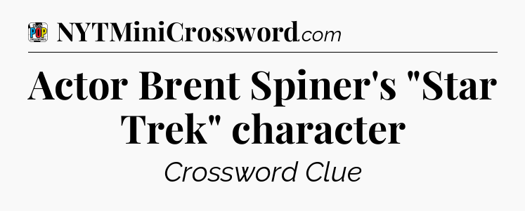 Actor Brent Spiner's 