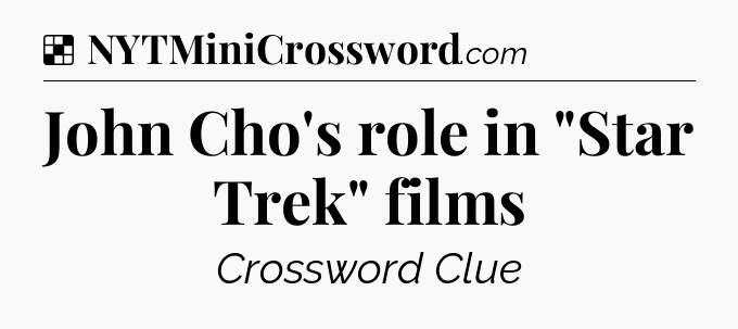 Solution: John Cho's role in 