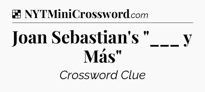 Solution: Joan Sebastian's 