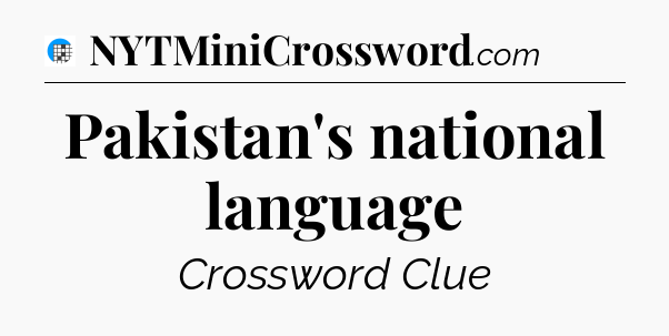 Pakistan's national language Crossword Clue