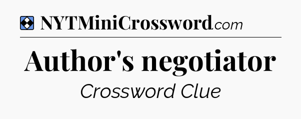 Solution: Author's negotiator - NYT Mini Crossword
