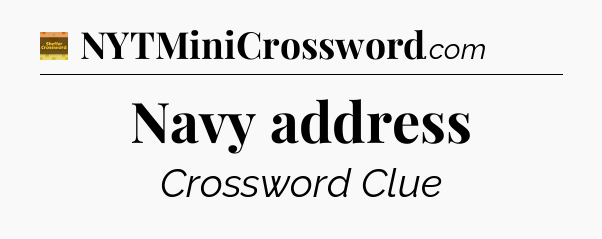 Navy address - Eugene Sheffer Crossword