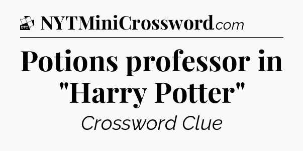 Potions professor in 