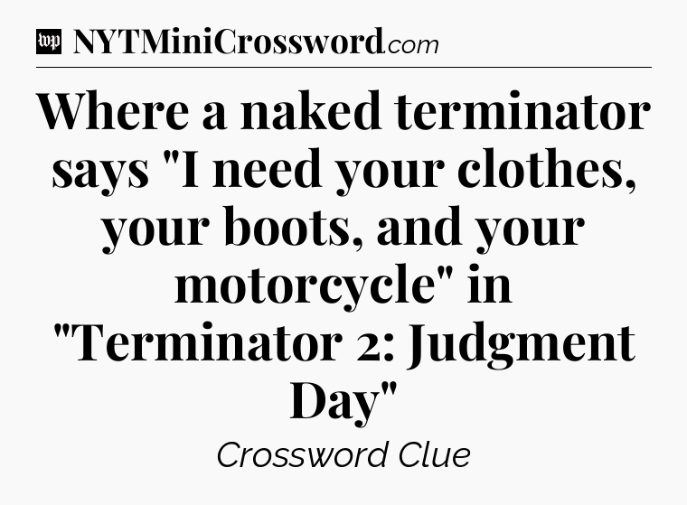 Where a naked terminator says 