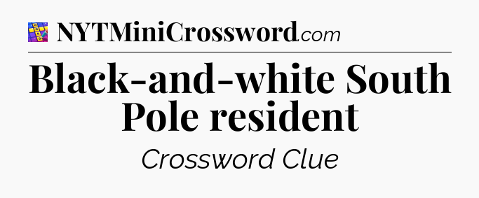 Black-and-white South Pole resident Codycross