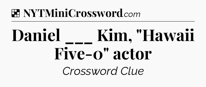 Solution: Daniel ___ Kim, 