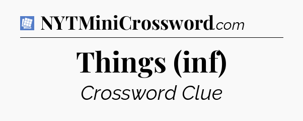 Things (inf) Puzzle Page Crossword Clue