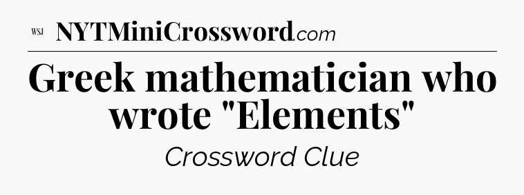 Greek mathematician who wrote 