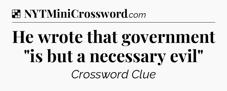 Solution: He wrote that government 