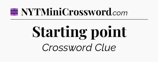 Starting point - Thomas Joseph Crossword