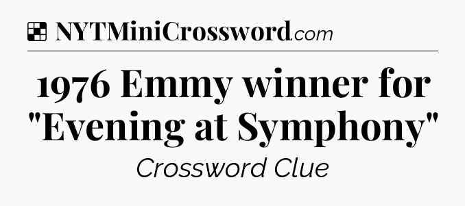 Solution: 1976 Emmy winner for 