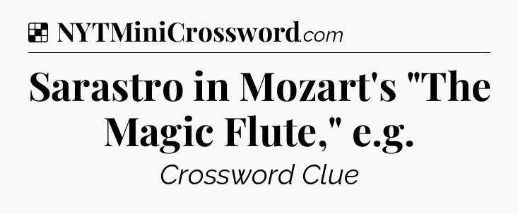 Solution: Sarastro in Mozart's 