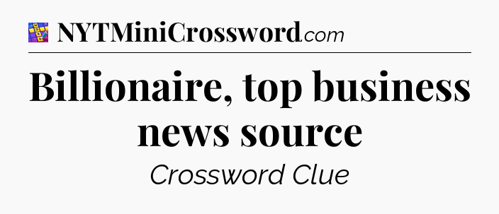 Billionaire, top business news source Codycross