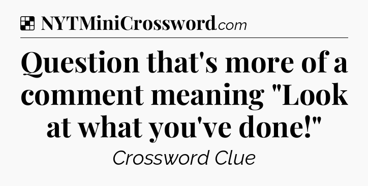 Solution: Question that's more of a comment meaning 