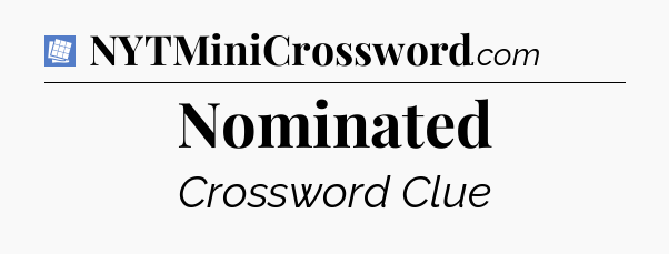 Nominated Puzzle Page Crossword Clue