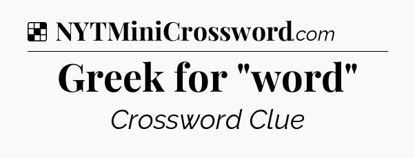 Solution: Greek for 