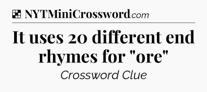Solution: It uses 20 different end rhymes for 
