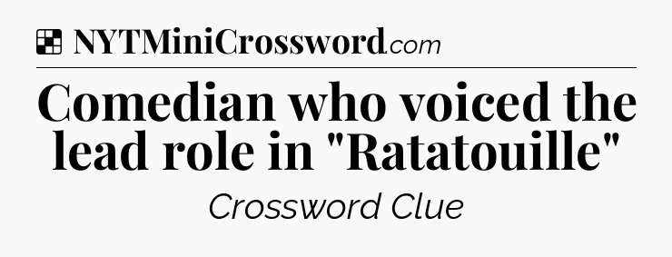 Solution: Comedian who voiced the lead role in 
