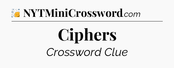 Ciphers - 7 Little Words