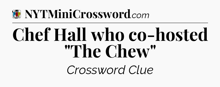 Chef Hall who co-hosted 