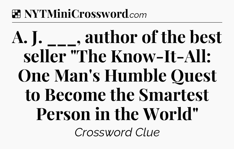 Solution: A. J. ___, author of the best seller 