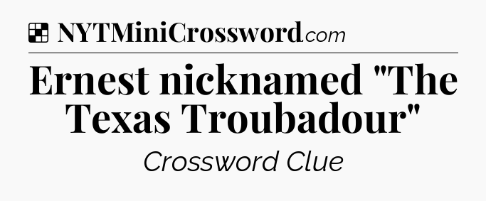 Solution: Ernest nicknamed 