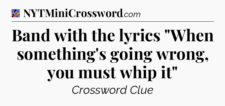 Band with the lyrics 