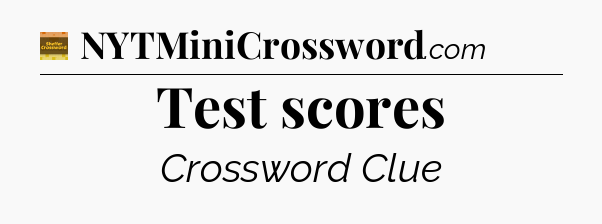 Test scores - Eugene Sheffer Crossword