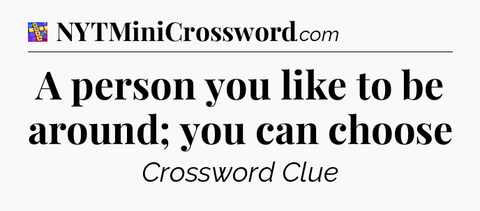 A person you like to be around; you can choose Codycross