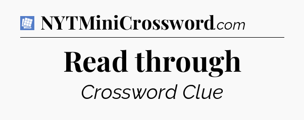 Read through Puzzle Page Crossword Clue