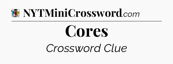Cores Crossword Clue