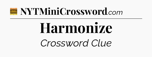Harmonize - Eugene Sheffer Crossword