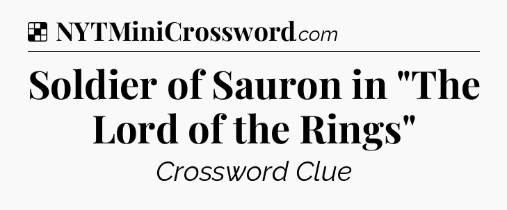 Solution: Soldier of Sauron in 