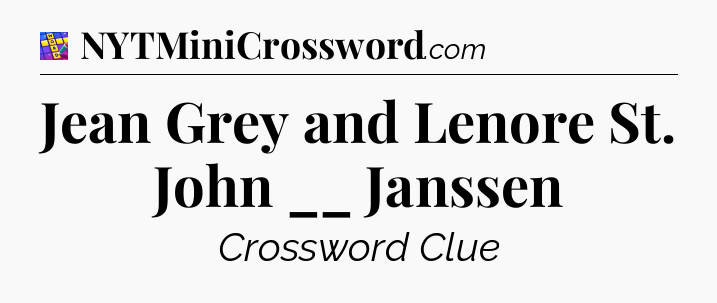 Jean Grey and Lenore St. John __ Janssen Codycross