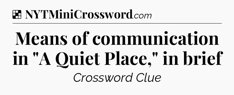 Solution: Means of communication in 