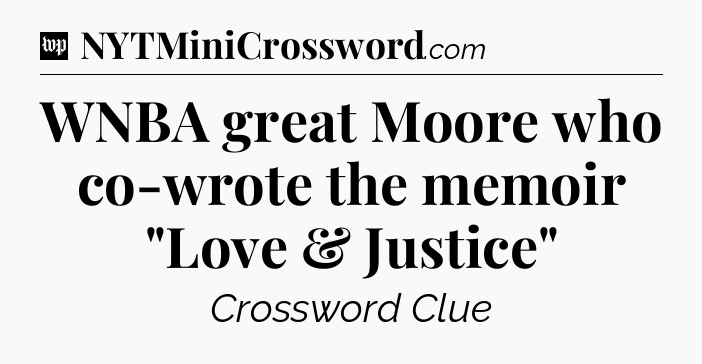 WNBA great Moore who co-wrote the memoir 