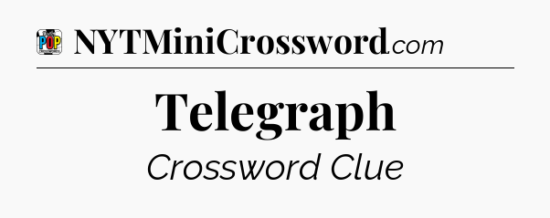 Telegraph Crossword Clue