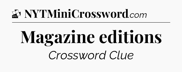 Magazine editions - Daily Themed Classic Crossword