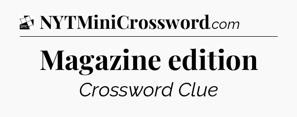 Magazine edition - Daily Themed Classic Crossword