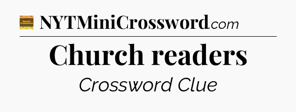 Church readers - Eugene Sheffer Crossword