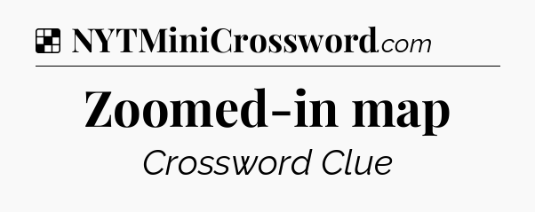 Solution: Zoomed-in map - NYT Crossword
