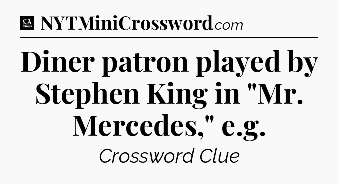 Diner patron played by Stephen King in 