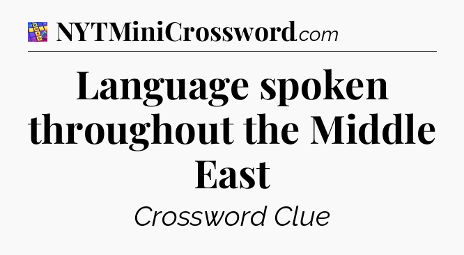 Language spoken throughout the Middle East Codycross