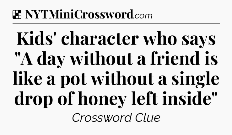 Solution: Kids' character who says 