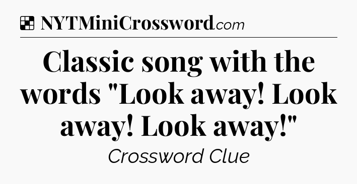 Solution: Classic song with the words 