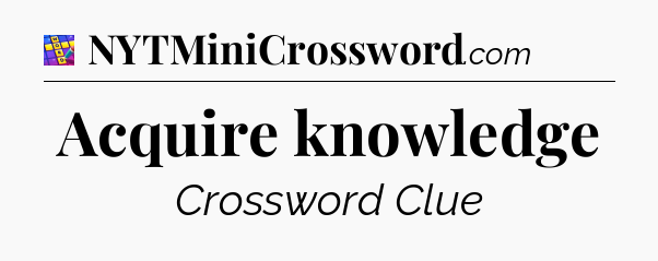 Acquire knowledge Codycross