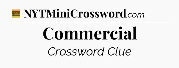 Commercial - Eugene Sheffer Crossword