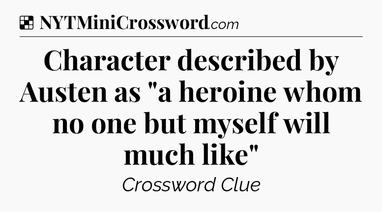 Solution: Character described by Austen as 