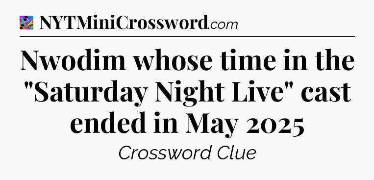 Nwodim whose time in the 