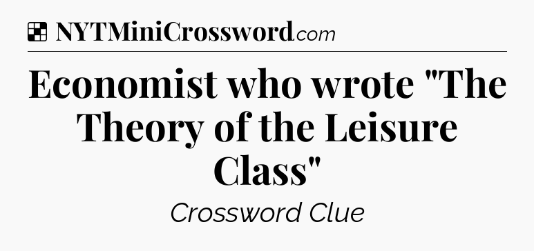 Solution: Economist who wrote 